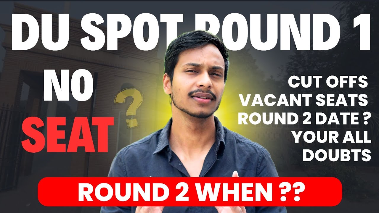 SPOT ROUND 2 SCHEDULE OUT ? CUT OFFS ELIGIBILITY And Preference Edit | No Seat In Spot Round 1 Now? 