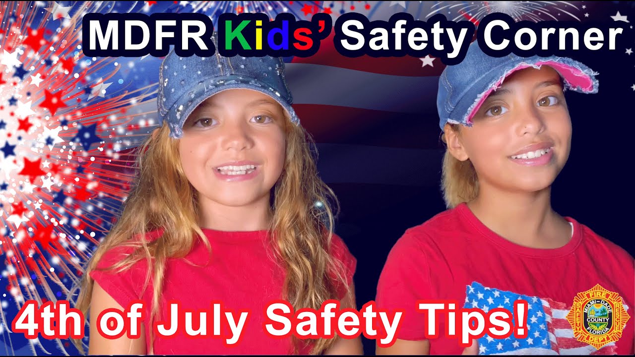 MDFR Kids' Safety Corner: Celebrate 4th of July Safely
