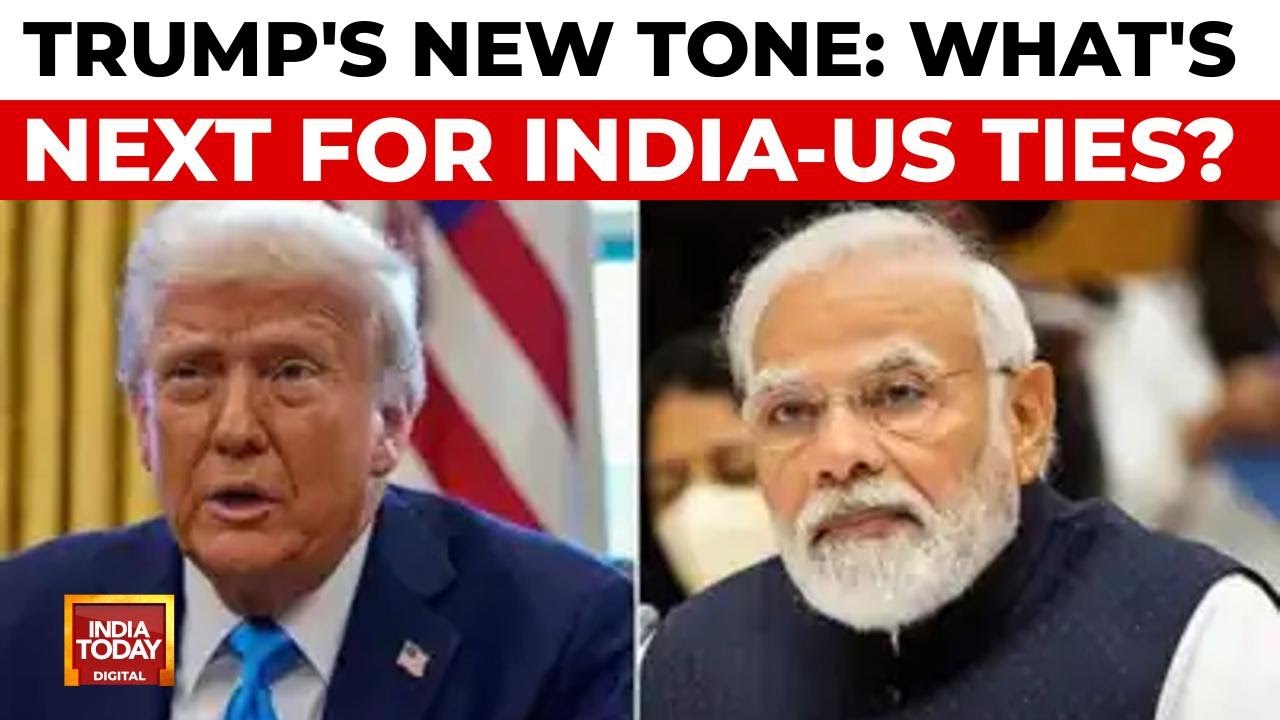 US-India Relations: Trump's Change in Tone Towards Modi Amid Trade Tensions | India Today News