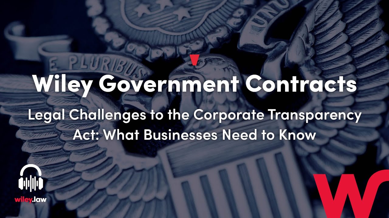 Legal Challenges to the Corporate Transparency Act: What Businesses Need to Know