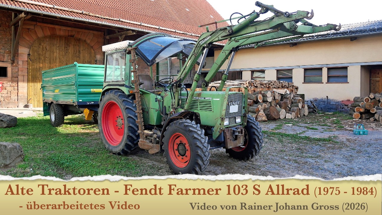 Alte Traktoren - Fendt Farmer 103 S Allrad (1975 - 1984) - überarbeitetes Video