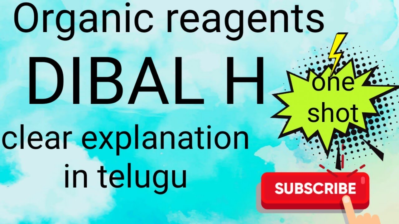 Organic reagents : DIBAL H reactions NEET/JEE/SET/NET