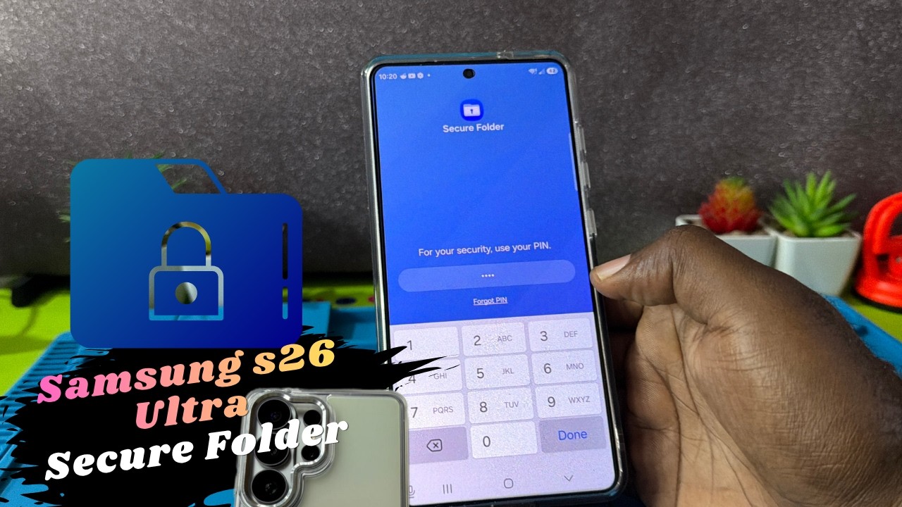 How to Setup Secure Folder in Samsung s26 ultra