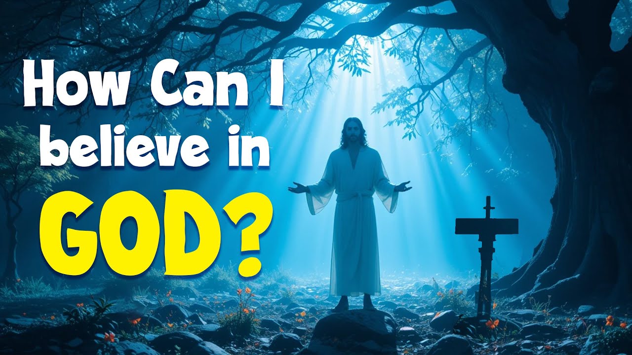 How can I believe in God✞ This Video will Refresh your Mind