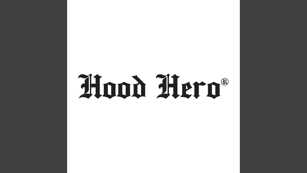 Hood Hero Brand