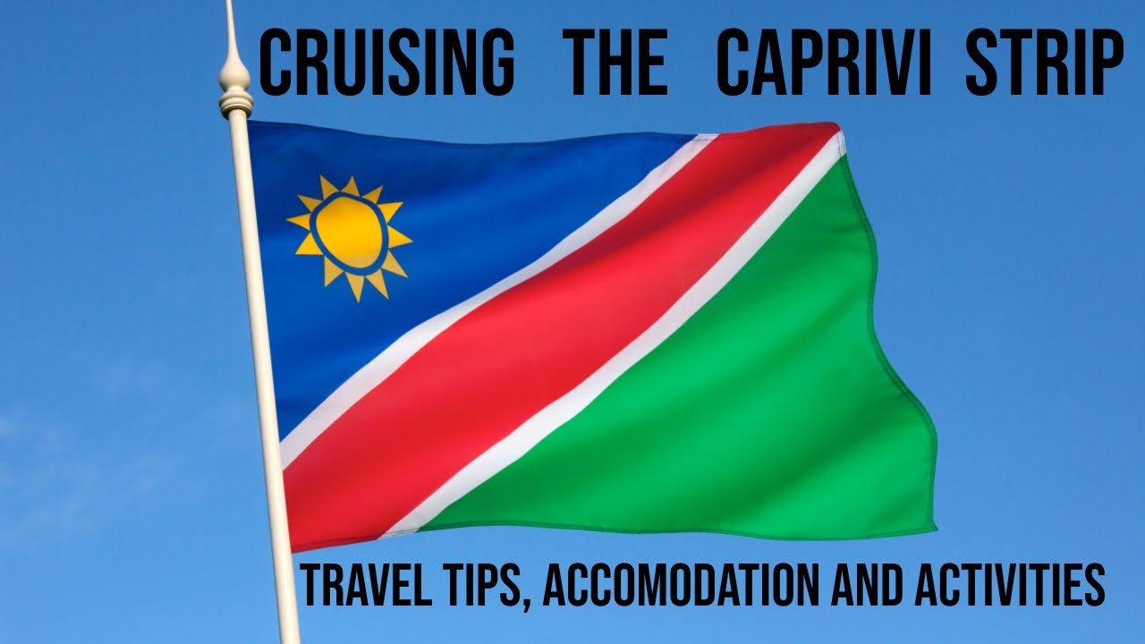 Cruising The Caprivi Strip, Namibia, TRAVEL DOCUMENTARY