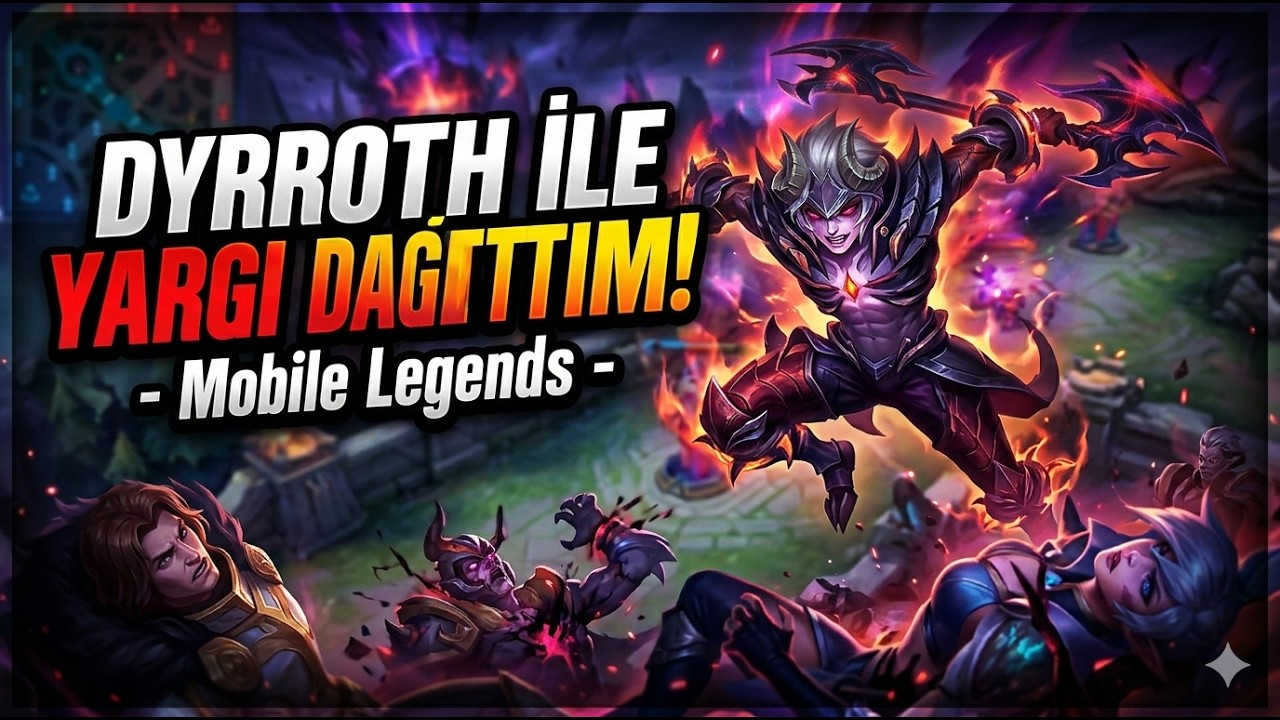 Dyrroth İle Yargı Dağıttım - Mobile Legends