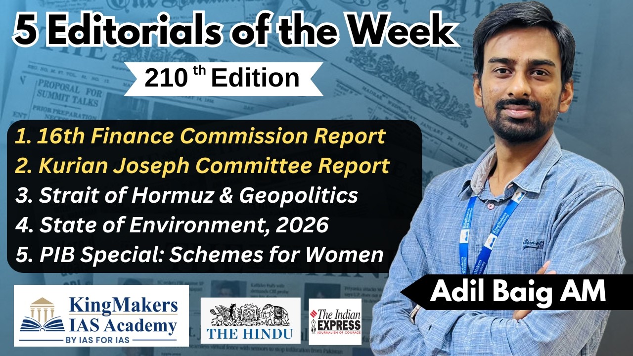 5 Editorials - 210 | 16th Finance Commission, Kurian Joseph Committee | 09/03/26 | Adil Baig
