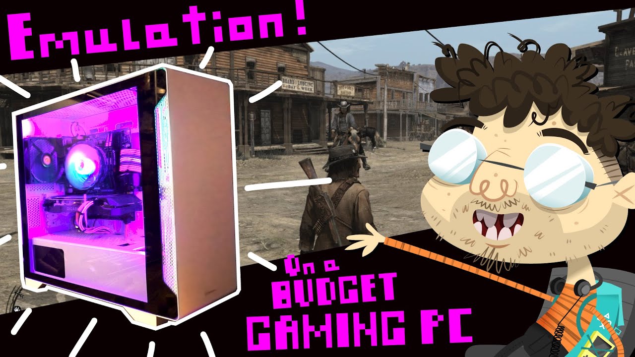 What kind of EMULATION can you do on a BUDGET GAMING PC?