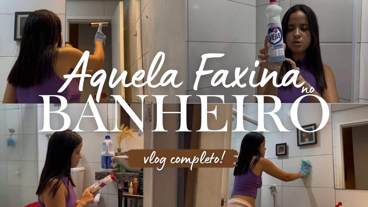 FAXINANDO MEU BANHEIRO, produtos favoritos, técnica no vidro, arms 