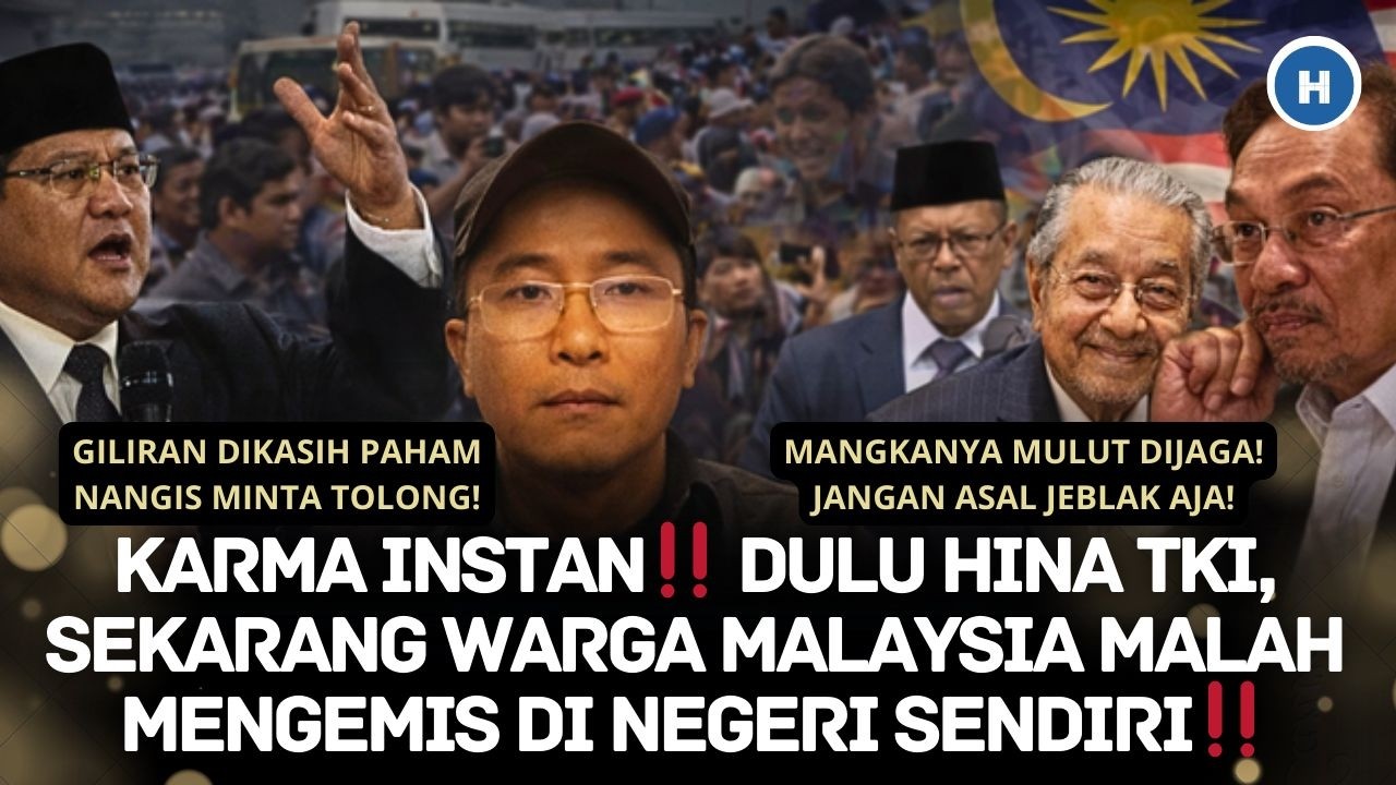KARMA INSTAN‼️ DULU HINA TKI, SEKARANG WARGA MALAYSIA MALAH MENGEMIS DI NEGERI SENDIRI‼️