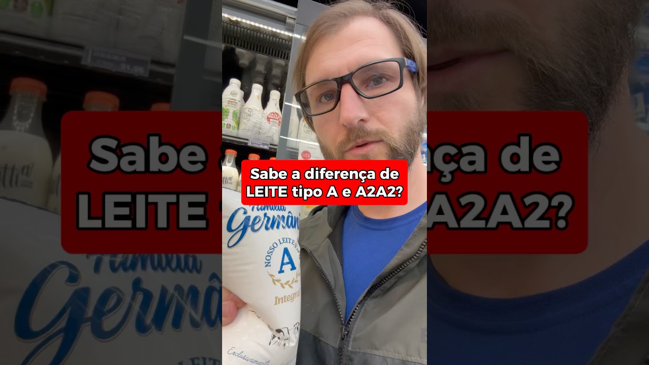 Diferen&ccedil;a de leite A e A2