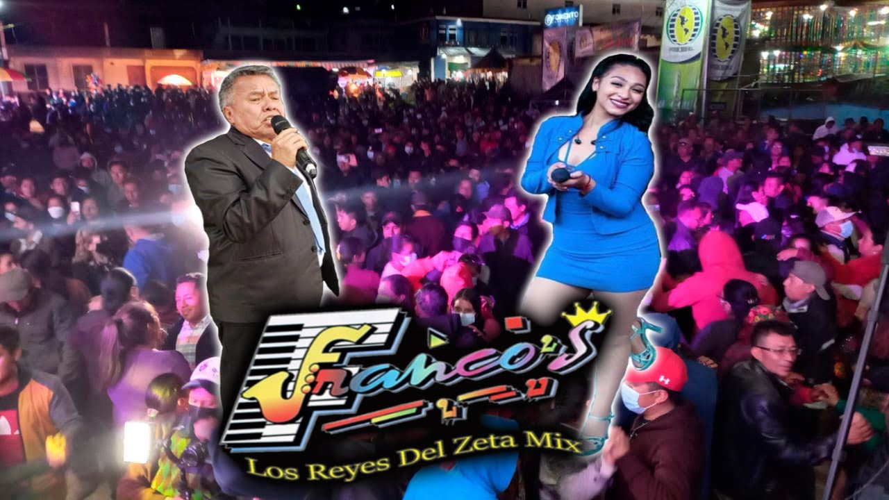LOS FRANCOS - BAILE SOCIAL RECUERDO 17/07/2022 DE PATZARAJMAC COXOM TOTONICAPAN