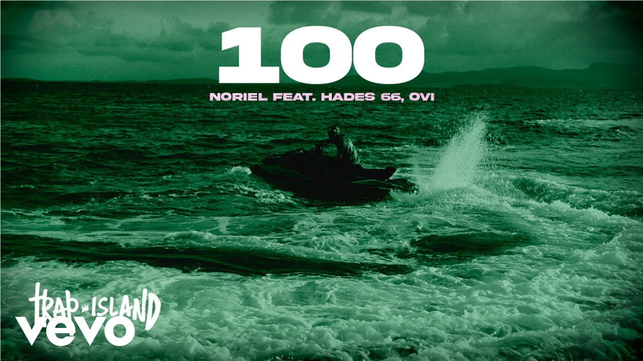 Noriel, Hades66, Ovi - 100 (Visualizer)