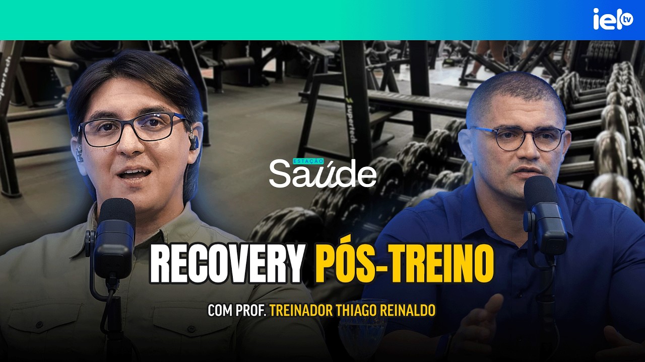 RECOVERY PÓS-TREINO - COM TREINADOR THIAGO REINALDO - EP.04 ESTAÇÃO SAÚDE