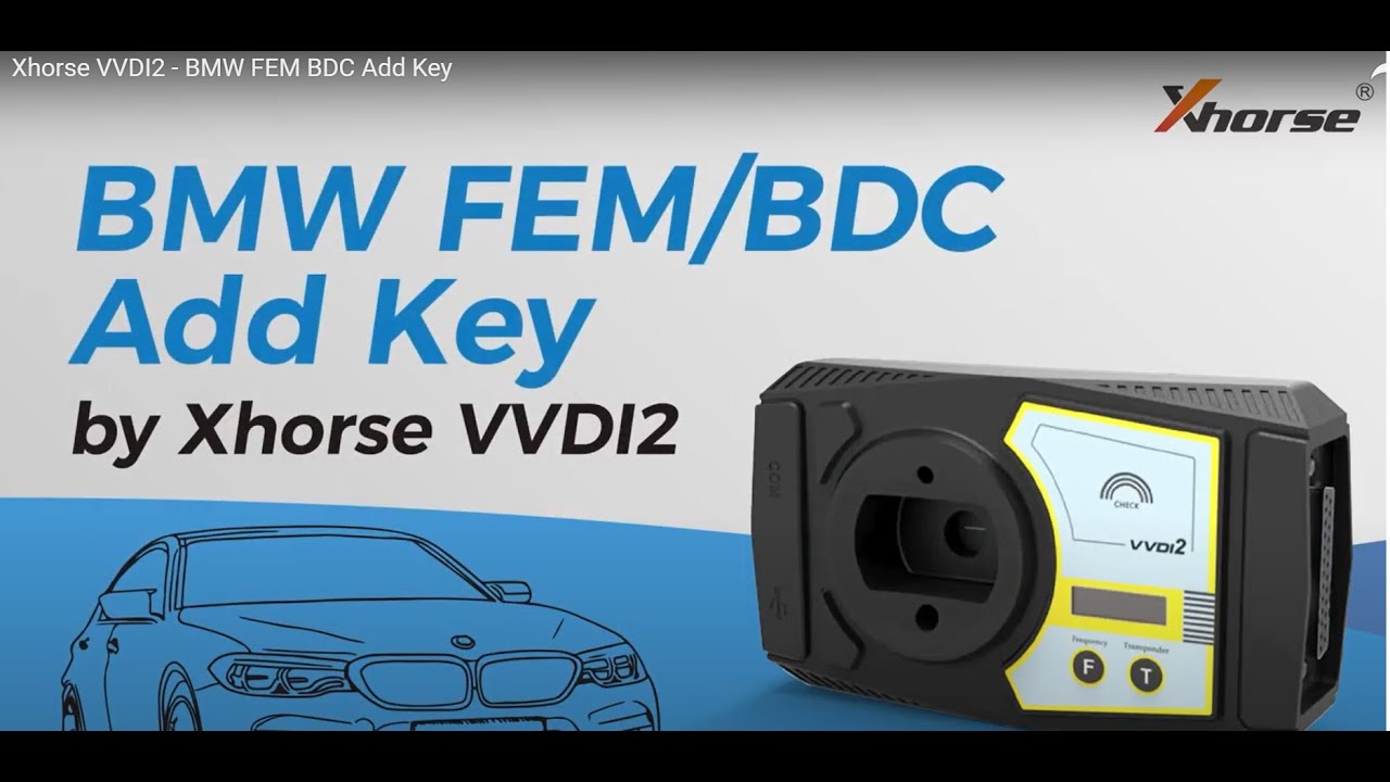 BMW FEM XHORSE VVDI2
