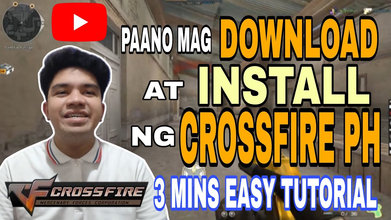 PAANO MAG DOWNLOAD AT MAG INSTALL NG CROSSFIRE? HOW TO DOWNLOAD AND INSTALL CROSSFIRE. EASY TUTORIAL