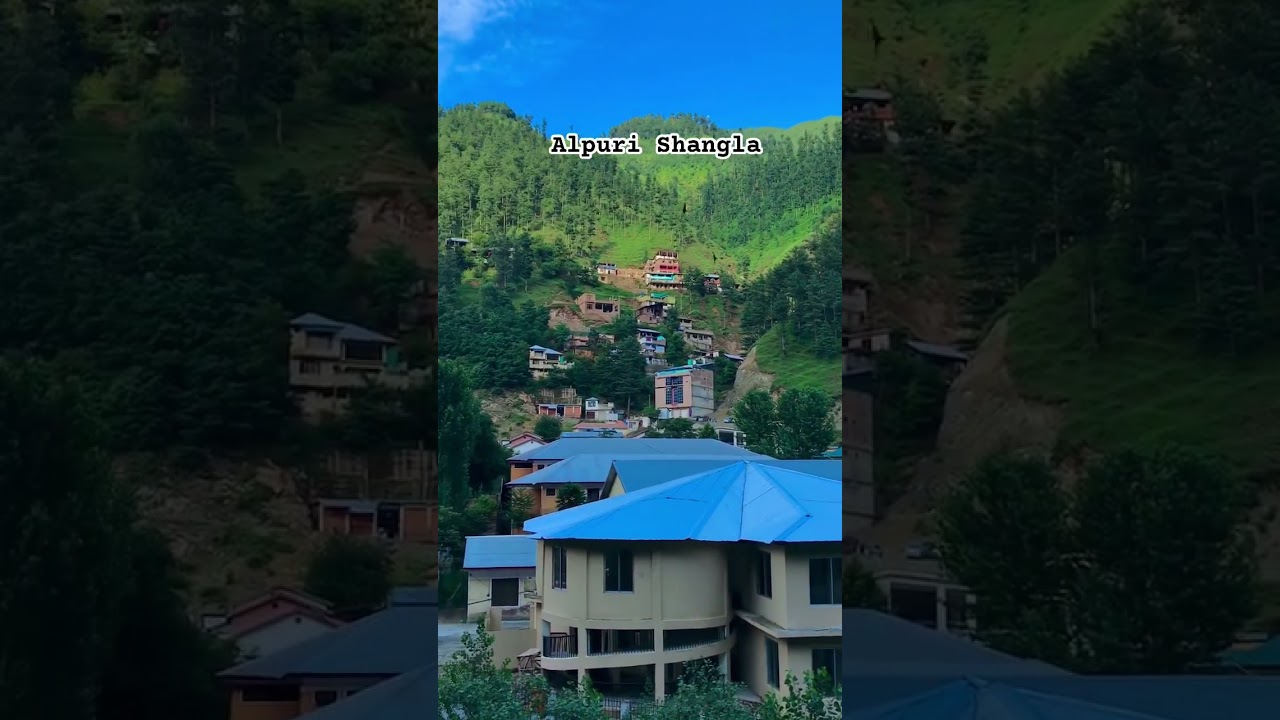 💯District Headquarter Alpuri Shangla beautiful view | Alpuri Shangla