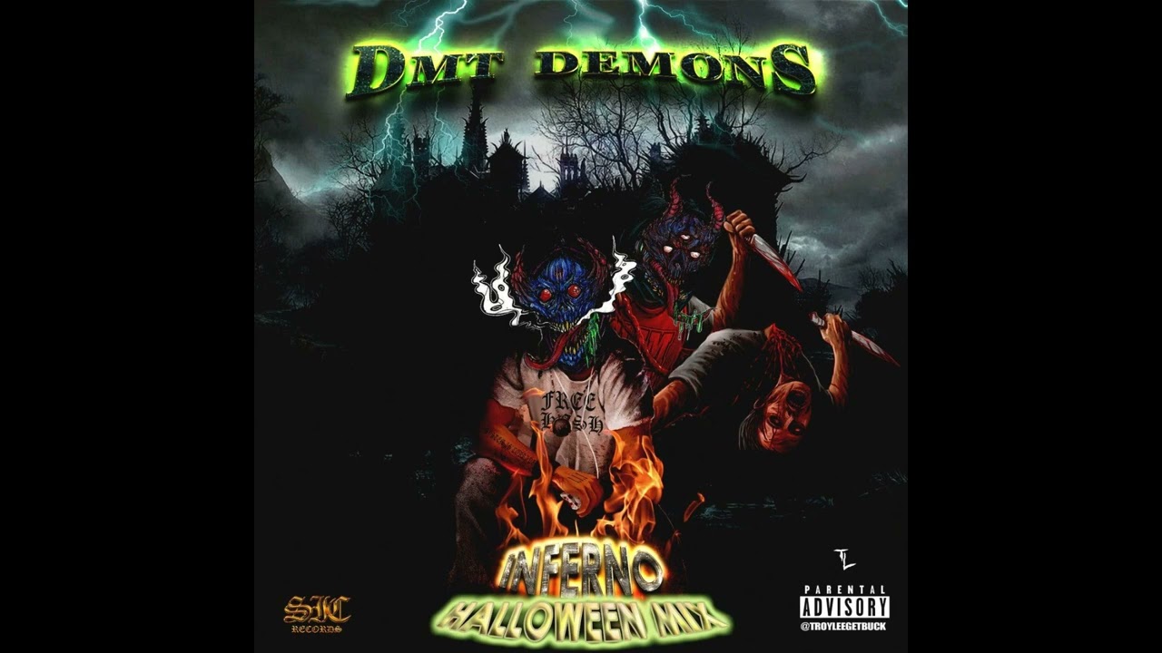 DMT DEMONS // INFERNO (HALLOWEEN MIX)