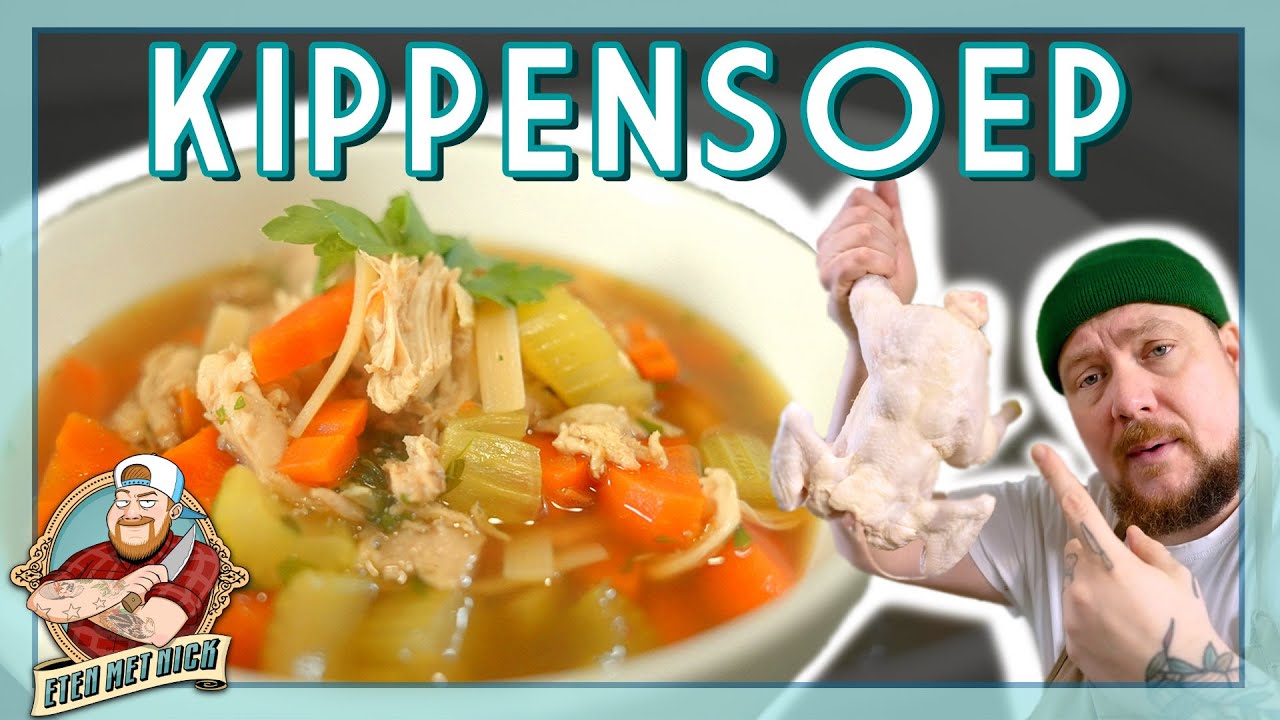 Kippensoep van mamma | EtenmetNick | How to