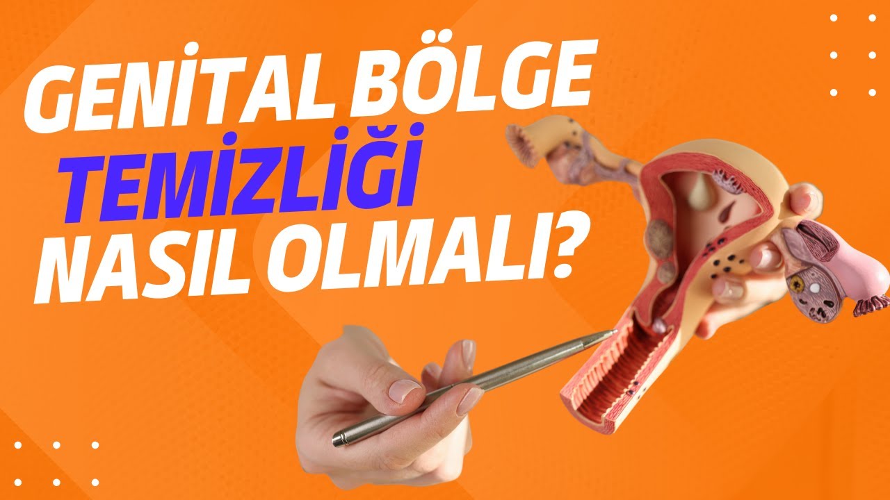 Genital Bölge Temizliği Nasıl Olmalı? I Dr Kübra Irmak