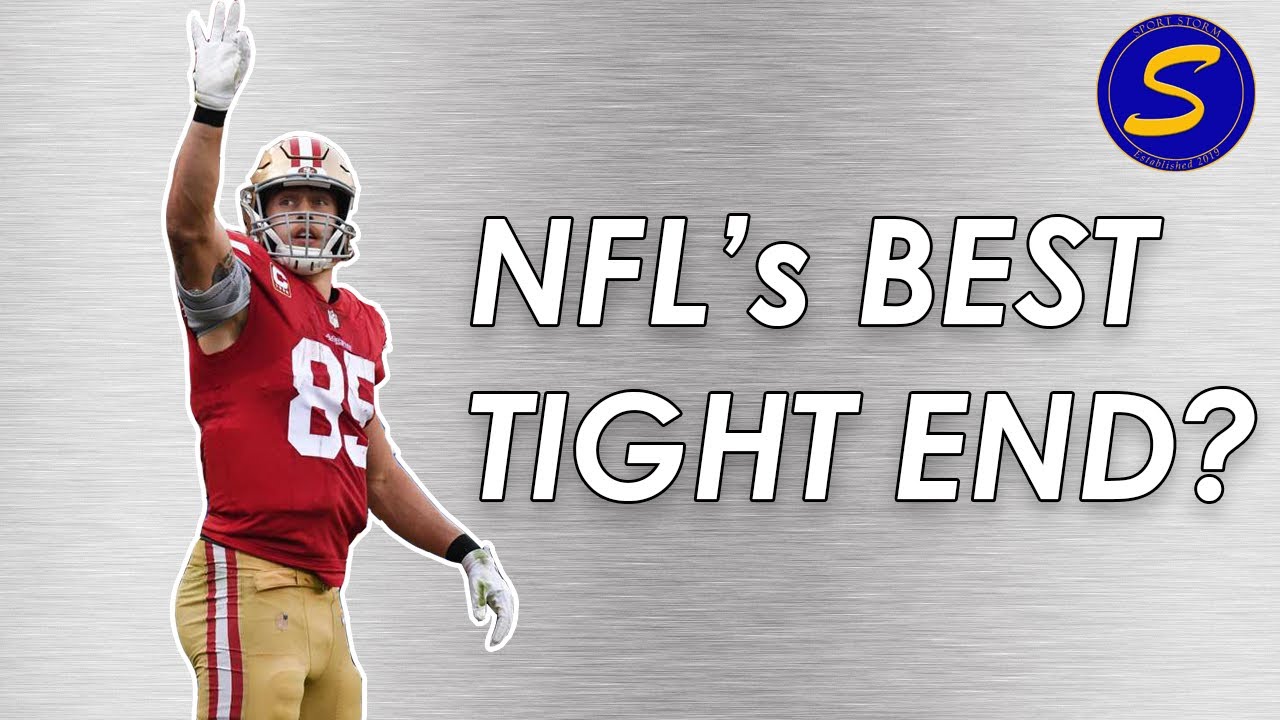 The Rise of George Kittle | The Evolution of the Tight End Position