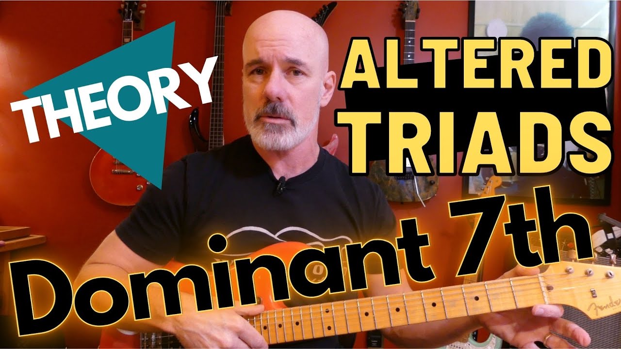 Altered Triads (Dom 7th)