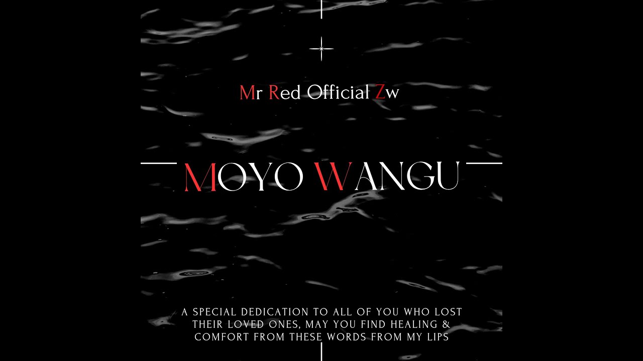 Mr Red - Moyo Wangu_official audio