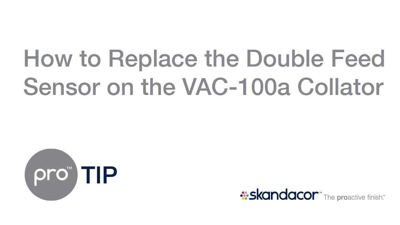 proTIP #21: How to Replace the Double Feed Sensor on the Horizon VAC-100a Collator