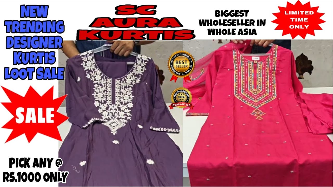 Sc Aura Kurtis | Pick any @ Rs 1000/- | Dhamaka Sale Offer | Biggest Manufacturer of India