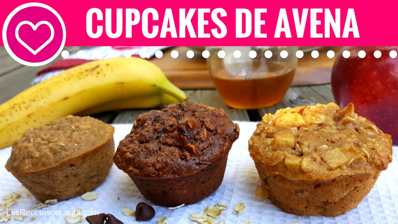 3 RECETAS FACILES DE CUPCAKES SALUDABLES- Las Recetas de Laura ❤ Recetas de Comida Saludable