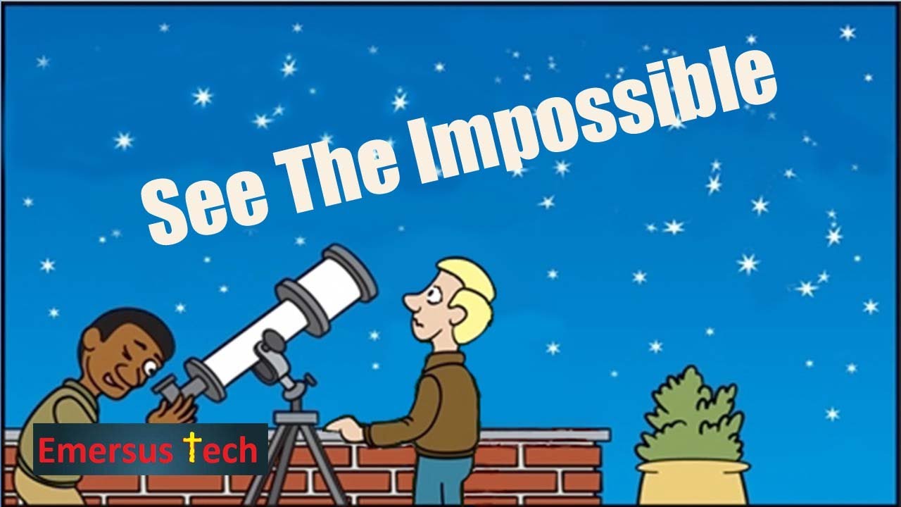See the Impossible