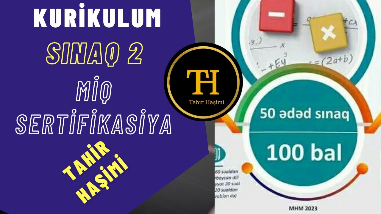 MHM Kurikulum Sınaq 2. 100 ballıq İbtidai sinif ixtisas üzrə sınaq. Tahir Haşimi 055-975-96-46