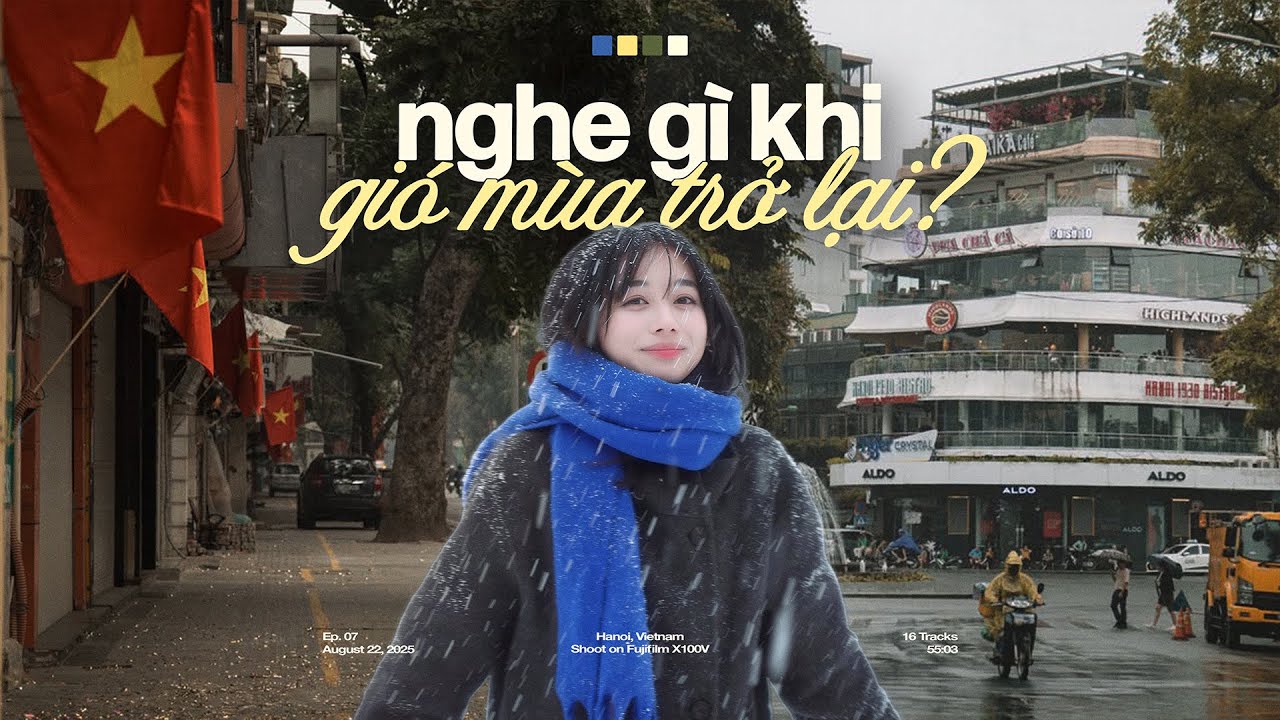 𝐏𝐥𝐚𝐲𝐥𝐢𝐬𝐭 nên nghe gì khi gió mùa trở lại? ☃️🍃 Playlist Nhạc Chill Khi Gió Lạnh Tràn Về.