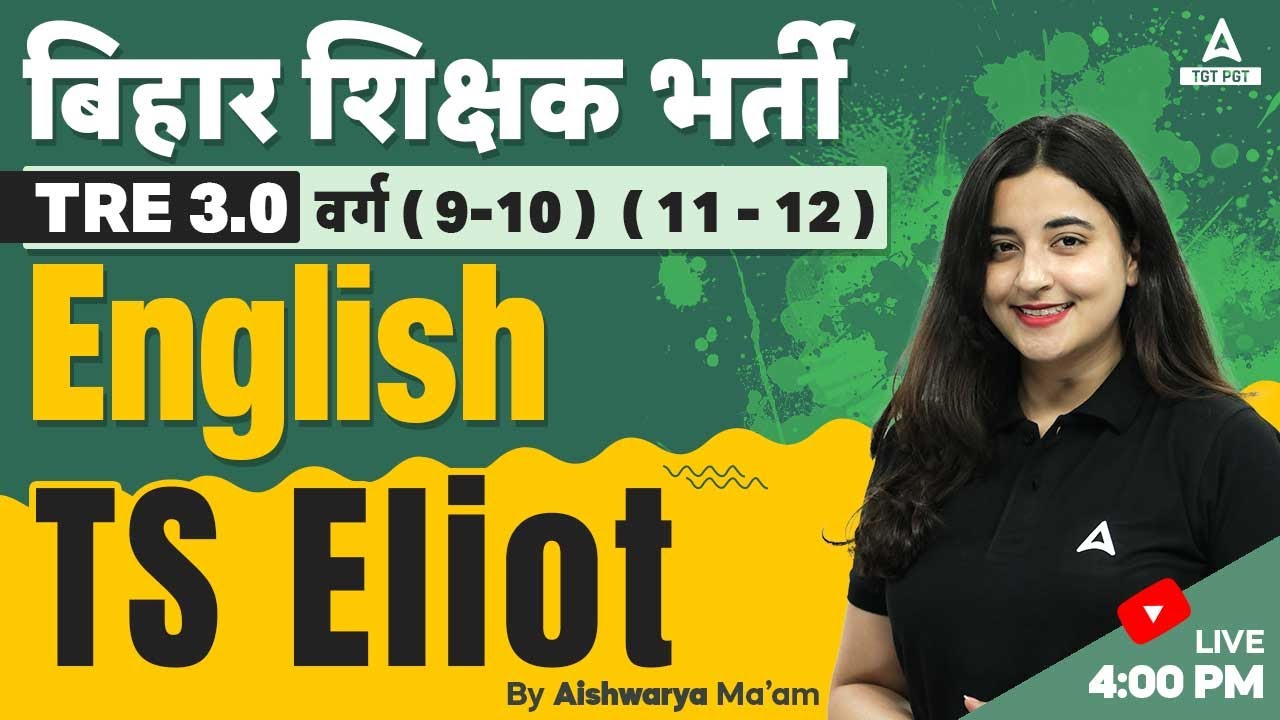 BPSC PGT English Literature Classes 2024 | ⁠⁠TS Eliot By Aishwarya Ma'am