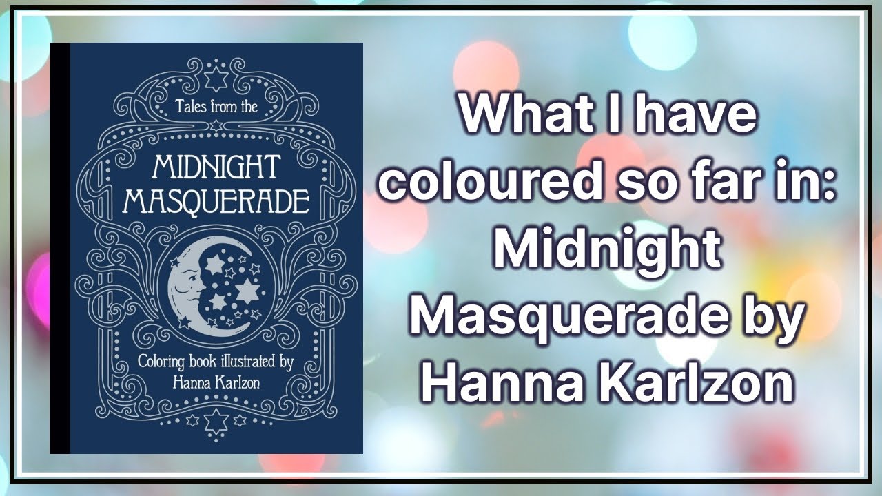 My Completed Pages from Tales from the Midnight Masquerade by Hanna Karlzon