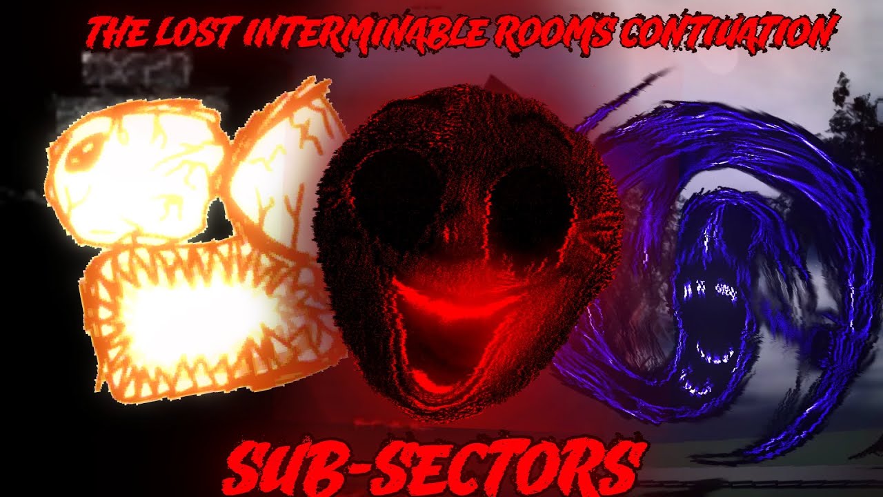 THE LOST INTERMINABLE ROOMS CONTINUATION: SUB-SECTORS