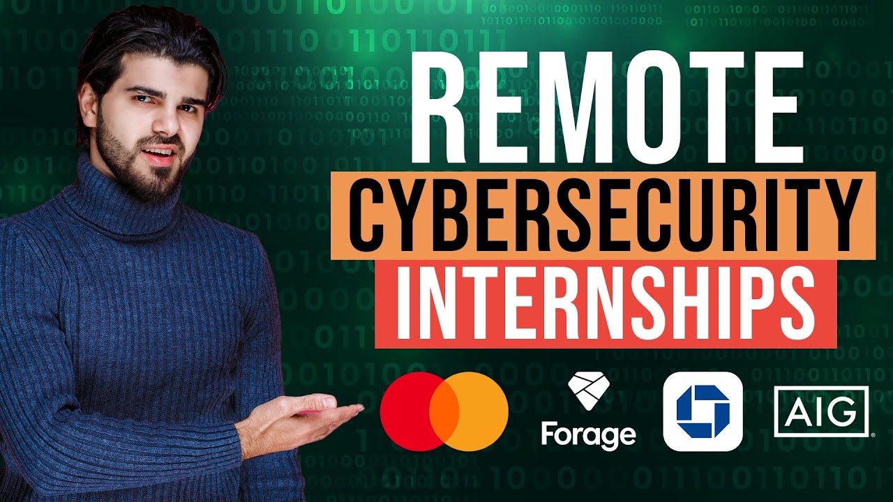 How to Complete CYBERSECURITY INTERNSHIPS with Some of the LARGEST Companies in the World