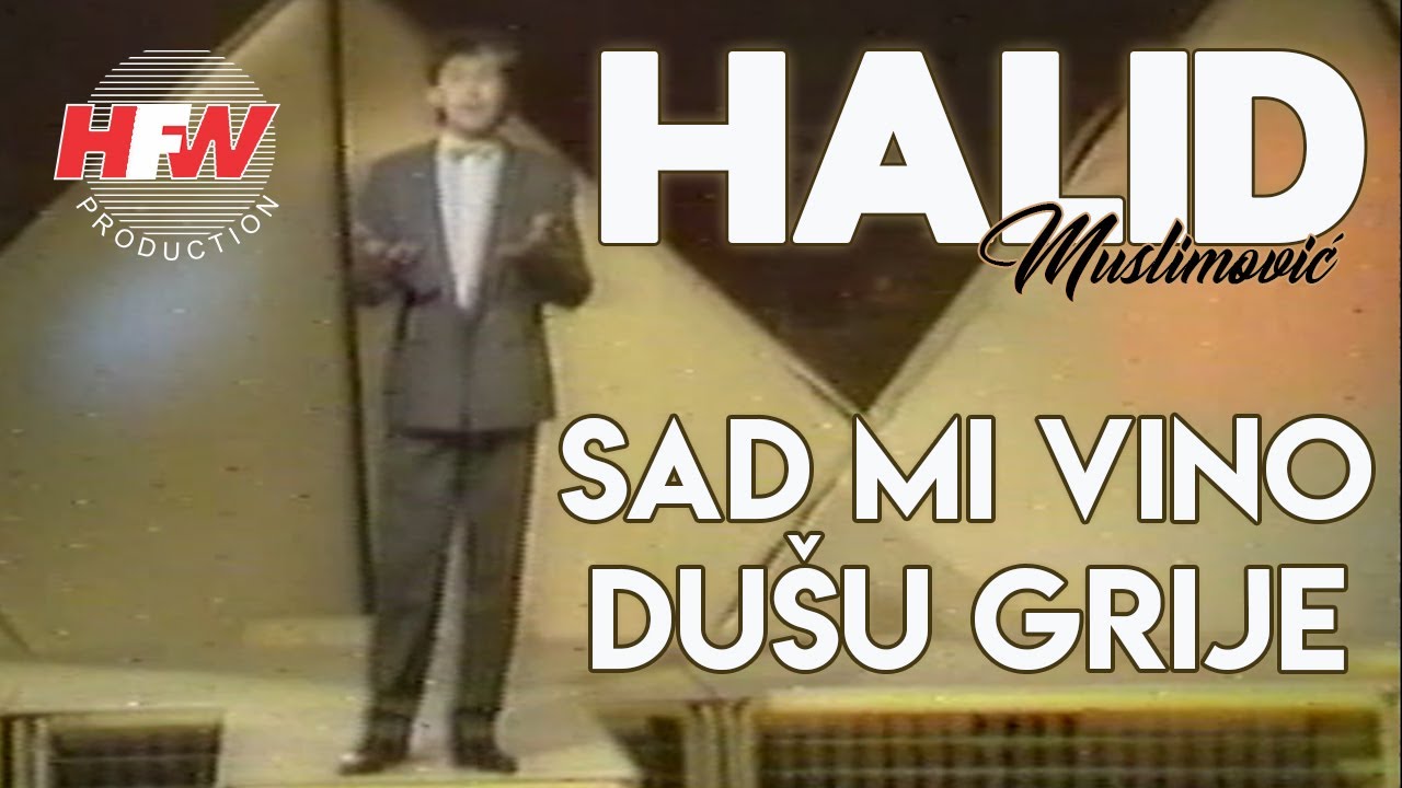 Halid Muslimović - Sad mi vino dušu grije ( Video 1985 )