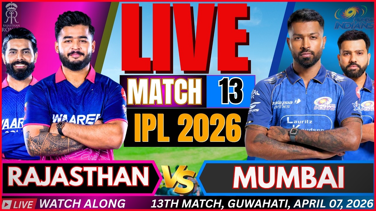 🔴 IPL LIVE: RR vs MI Live match Score | IPL 2026 Match Today | RAJASTHAN vs MUMBAI Live match