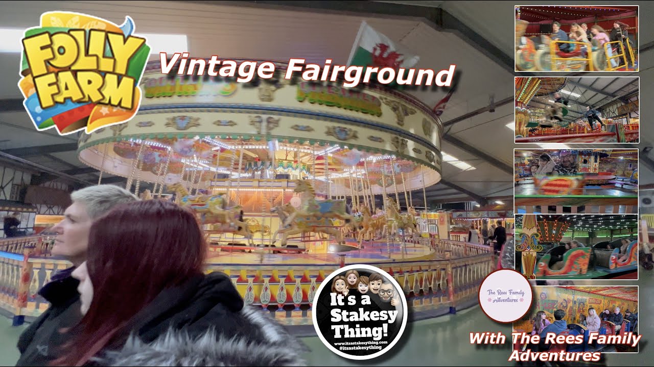 Folly Farm Part 3 of 3 “Vintage Fairground” & play areas with The Rees Family #itsastakesything