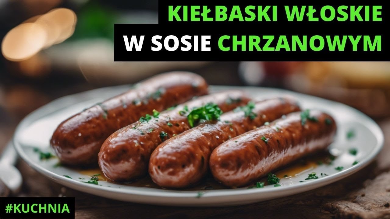 Kiełbaski Włoskie w Sosie Chrzanowym: Pyszny i Łatwy Przepis! - KetoTravelers