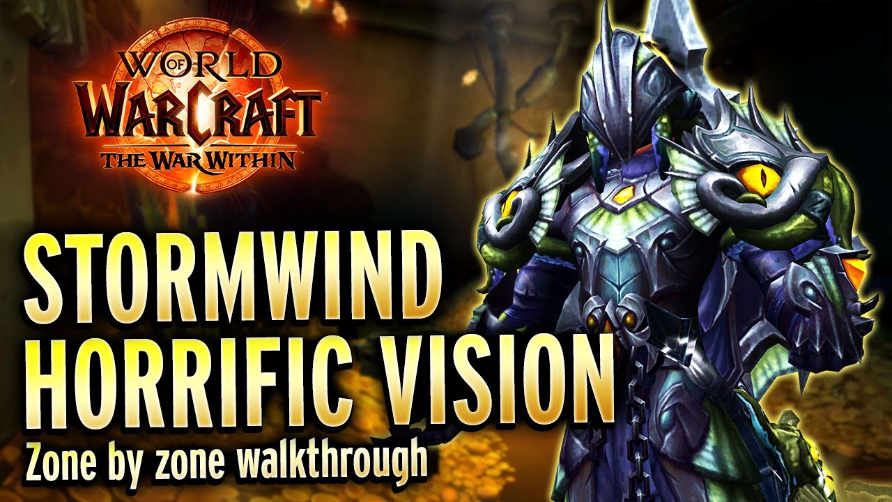 Horrific Vision of Stormwind Full Walkthrough + Masks - 11.1.5 Guide