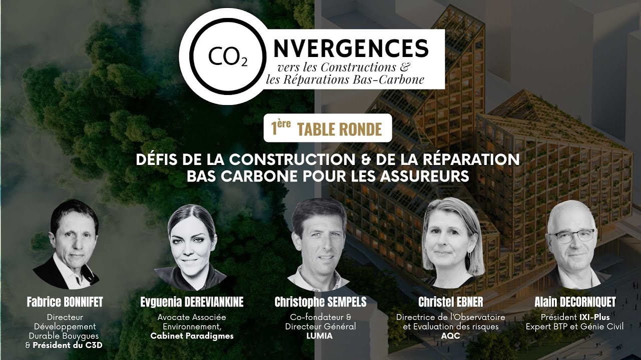 Convergences vers les Constructions et les Réparations Bas-carbone - 1ère table ronde