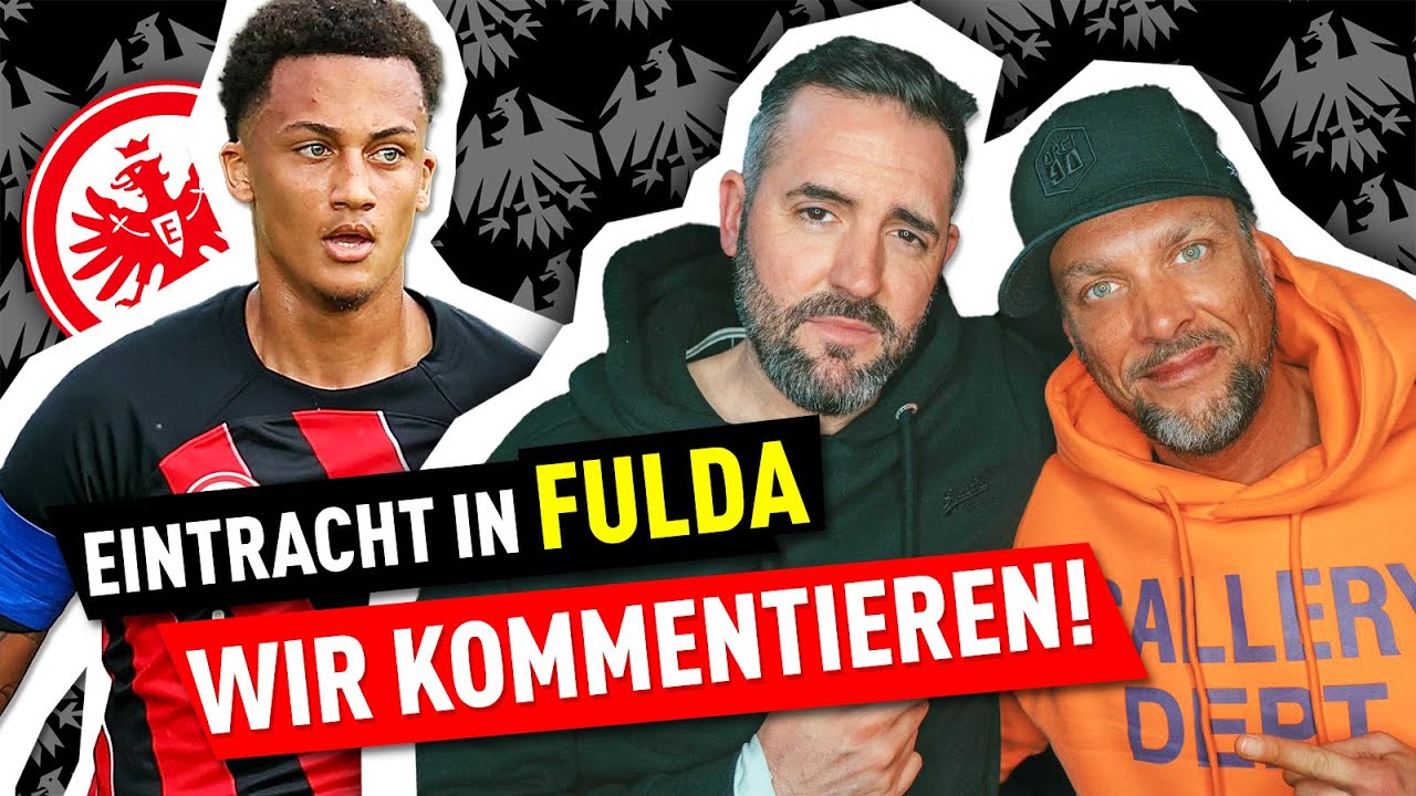 Eintracht Frankfurt zu Gast bei SG Barockstadt Fulda-Lehnerz | FUSSBALL 2000 kommentiert live!