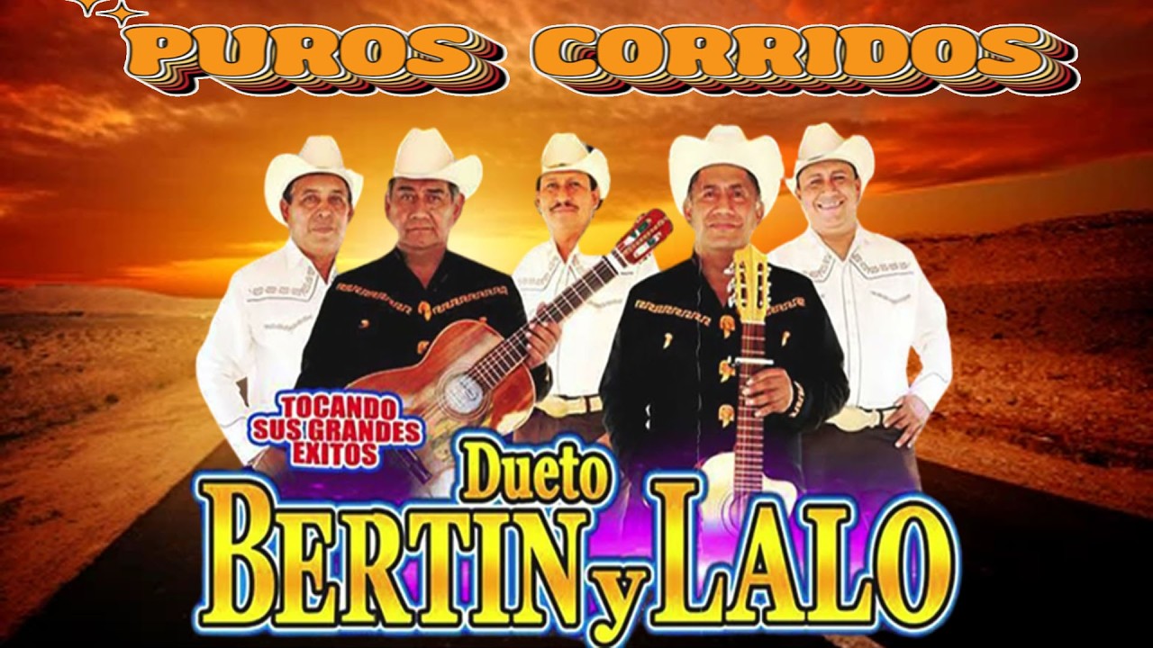 DUETO BERTIN Y LALO 🤠 COLECCIÓN DE LA CANCIÓN MÁS FAVORITA 🤠 30 MEJOR CANCIONES