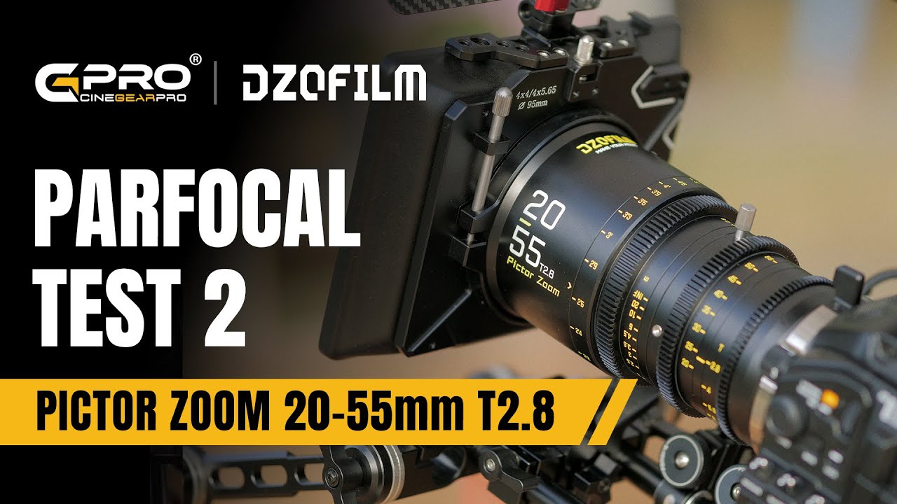 DZOFiLM 20-55mm T2.8 Pictor Zoom Super35 Cine Lens (Parfocal Test 2)