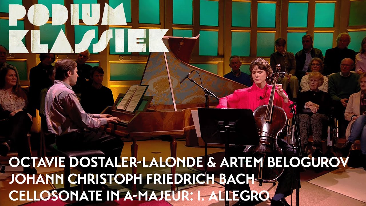 Octavie Dostaler-Lalonde & Artem Belogurov - Johann C. F.  Bach - Cellosonate | Podium Klassiek