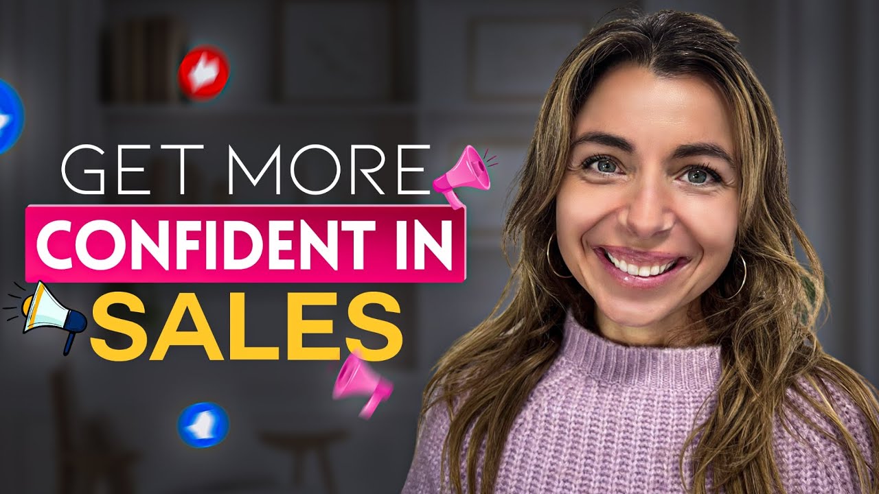 Sales Confidence Hacks | Build Your Sales Confidence | Sales Skills