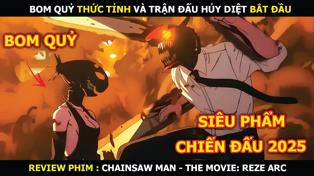 Review Phim: Bom Quỷ Thức Tỉnh Và Trận Đấu Hủy Diệt Bắt Đầu | Chainsaw Man Movie: Reze Arc 2025